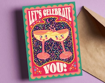 Let's Celebrate You! - Congratulations - Well Done - New Job - Birthday Greeting Card