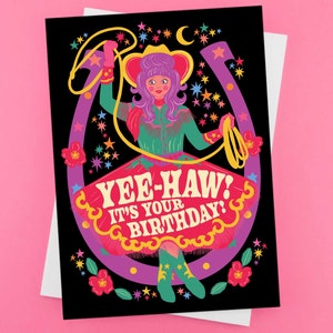 Cowgirl Yee-haw Birthday Greeting Card -  Western Theme Card