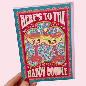 Wedding Greeting Card - Here's To The Happy Couple Card -  Congratulations - Mr and Mrs - Just Married - Anniversary
