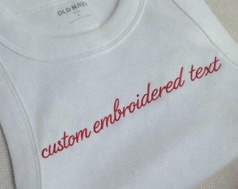Custom Saying Embroidered Tank Top | Real Housewives Saying Shirt | Statement Tank