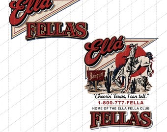 Ella Fella Club Western File Digital Printable, Vintage Cowboy Graphic Design, Retro Texas Mascot PNG, Country Concert Shirt Design