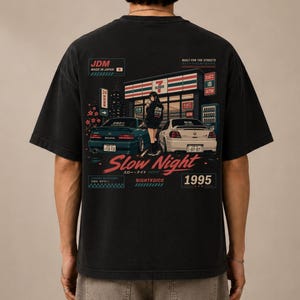 Camiseta Slow Night JDM, camiseta gráfica de la cultura automovilística japonesa, regalo para amantes de los coches