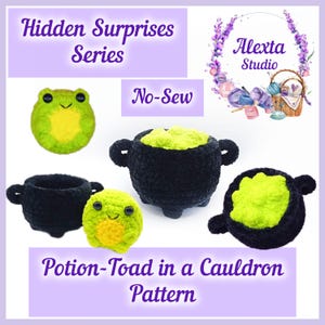 Könnte beinhalten: Eine Häkelanleitung mit dem Titel Hidden Surprises Series No-Sew Potion-Toad in a Cauldron Pattern von Alexta Studio. Das Bild zeigt eine grüne Kröte mit gelbem Bauch, einen schwarzen Kessel und einen mit hellgrünem Trank gefüllten Kessel.