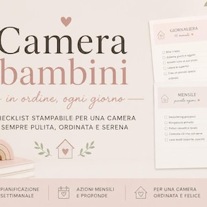 Può includere: Scena di cameretta in morbidi toni beige con un orsacchiotto, un arcobaleno di legno e un'opera d'arte a forma di nuvola. Il testo recita "Camera bambini" e "Checklist stampabile per una camera sempre pulita, ordinata e serena."