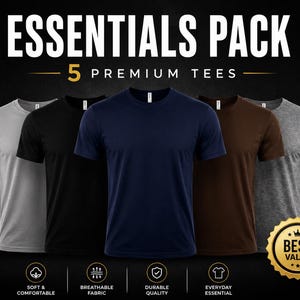 May include: A selection of five premium t-shirts in shades of grey, black, navy, brown, and heather grey. The image displays the text "ESSENTIALS PACK" and "5 PREMIUM TEES". Features include soft & comfortable, breathable fabric, durable quality, and everyday essential.