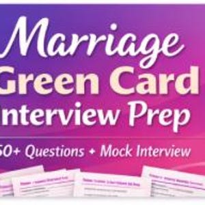 Könnte beinhalten: Grafik mit dem Text "Marriage Green Card Interview Prep" in weißer Schrift auf einem violett-rosa Farbverlauf. Die Grafik enthält auch den Text "50+ Questions + Mock Interview" und mehrere weiße Karten.