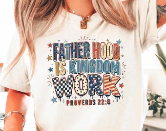 Camiseta "La paternidad es obra del reino", Camiseta del primer Día del Padre, Camiseta del Día del Padre valiente, Conjunto para la vida de papá, Camiseta "Bendice a papá", Camiseta de papá cristiano