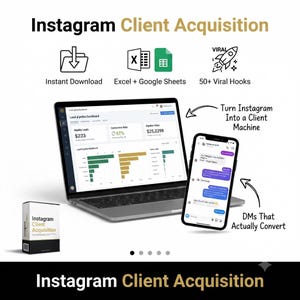May include: A digital product for Instagram Client Acquisition featuring a laptop displaying a lead pipeline dashboard, a smartphone showing direct messages, and icons for instant download, Excel, Google Sheets, and 50+ viral hooks.