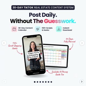 May include: A digital marketing product titled 30-Day TikTok Real Estate Content System. It features a smartphone displaying a video with the text 3 Signs You're Overpaying For A Home and a tablet showing a 30-day content calendar spreadsheet.