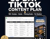 Realtor TikTok Content Plan | 30-Day Scripts, Hooks, Filming Guide (Digital Download)
