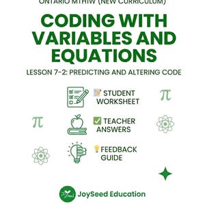 Peut inclure: Une ressource éducative blanche avec du texte vert indiquant "CODAGE AVEC VARIABLES ET ÉQUATIONS". L'image comprend des icônes pour les feuilles de travail des élèves, les réponses des enseignants et un guide de commentaires. Le logo JoySeed Education est en bas.
