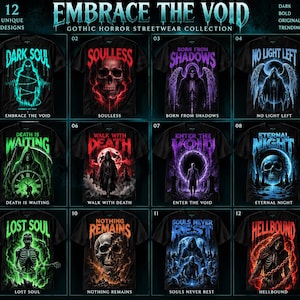 May include: A collection of twelve black t-shirts featuring gothic horror graphic prints with text including Dark Soul, Soulless, Born From Shadows, No Light Left, Death Is Waiting, Walk With Death, Enter The Void, Eternal Night, Lost Soul, Nothing Remains, Souls Never Rest, and Hellbound.