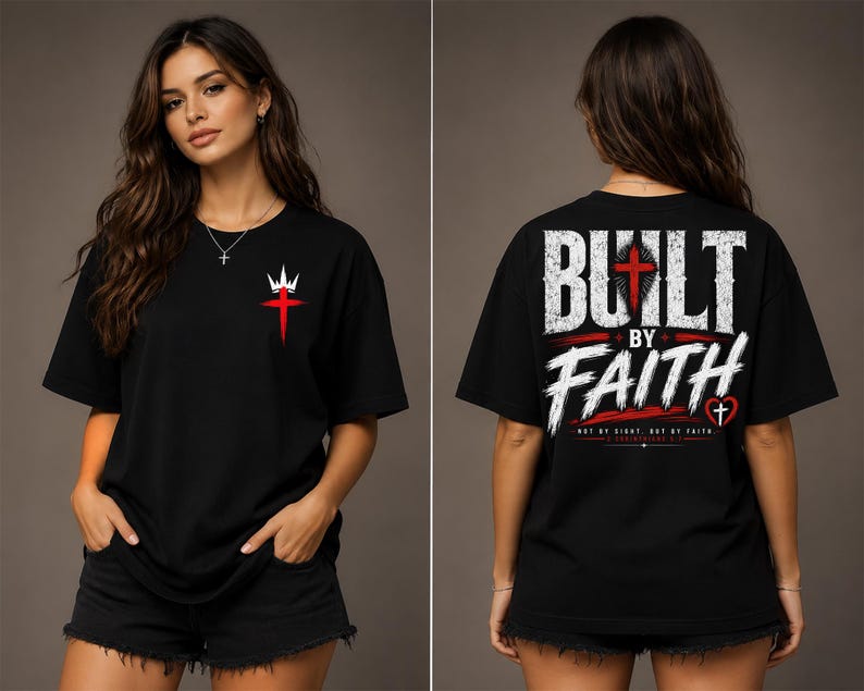 May include: A black short-sleeve t-shirt featuring a small red cross and white crown graphic on the front left chest. The back displays the white text BUILT BY FAITH with a red cross, a small heart with a cross, and the verse 2 CORINTHIANS 5:7.