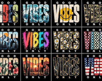 Paquete de imágenes PNG "Good Vibes Only", 12 diseños de camisetas, camisetas gráficas retro, sublimación, descarga digital.