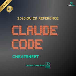 Può includere: Un documento digitale intitolato 2026 QUICK REFERENCE CLAUDE CODE CHEATSHEET con lettere arancioni in stile blocco su sfondo grigio scuro. La grafica include un banner dorato nell'angolo, un badge 50% off e un'icona turchese per il download.