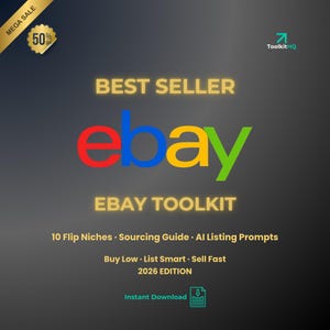 May include: A promotional graphic with the eBay logo in red, blue, yellow, and green. Text reads "BEST SELLER" above and "EBAY TOOLKIT" below. Additional text includes "10 Flip Niches," "Sourcing Guide," and "AI Listing Prompts."