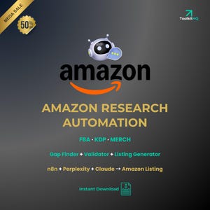 May include: A promotional graphic with the Amazon logo and the text "AMAZON RESEARCH AUTOMATION." It includes a robot graphic and mentions FBA, KDP, Merch, Gap Finder, Validator, Listing Generator, and Instant Download.