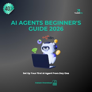 May include: A digital graphic promoting an AI guide. The title reads "AI AGENTS BEGINNER'S GUIDE 2026." A cartoon robot sits at a laptop. The image includes the text "Set Up Your First AI Agent From Day One" and a "40% Off" badge.