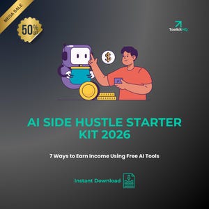 May include: An illustration advertising an AI side hustle starter kit. It shows a robot, a person pointing at a dollar sign, and text that reads "AI SIDE HUSTLE STARTER KIT 2026" and "7 Ways to Earn Income Using Free AI Tools". A gold banner says "MEGA SALE 50% OFF".