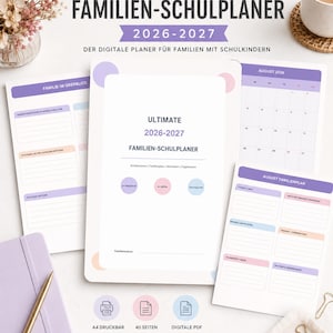 May include: A digital 2026-2027 family school planner featuring white pages with purple and pink accents. The planner includes monthly calendar views, task lists, and organizational sections with text in German. It is presented as a printable PDF.