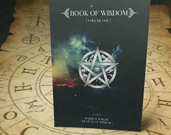 The Book of Wisdom: Unlocking Spiritual Enlightenment and Timeless Truths