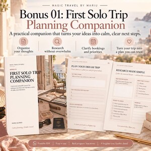 May include: A 22-page First Solo Trip Planning Companion printable PDF guide. The cover features the title and a travel photo, while open pages display checklists for planning, destination notes, and research. It includes sections for trip goals, ideas, and inspiration.