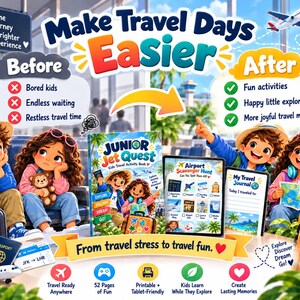 May include: A Junior Jet Quest kids travel activity book featuring an airport scavenger hunt and travel journal. The graphic shows a before and after comparison of travel experiences with illustrations of children, airplanes, and travel icons.
