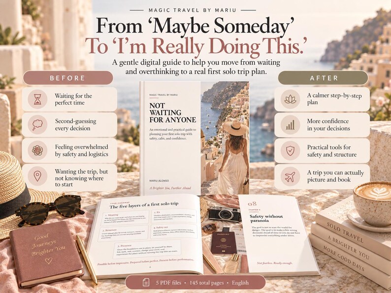 May include: A digital guide titled Not Waiting For Anyone, featuring a cover with a person in a hat overlooking a coastal town. The guide includes sections on solo trip planning, safety, and logistics, accompanied by a notebook, pen, and passport.
