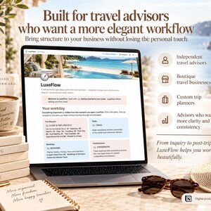 May include: A laptop displaying the LuxeFlow Notion template for travel advisors, surrounded by a coffee mug, a stack of books labeled Travel Planning People Places Purpose, a notebook, sunglasses, and a straw hat on a sunny outdoor table.