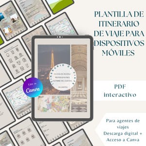 Könnte beinhalten: Eine digitale Reiseplanvorlage für mobile Geräte. Die Vorlage enthält ein Foto des Eiffelturms und eine Karte. Der Text auf dem Bild lautet "Edit in Canva", "PDF interactivo" und "Para agentes de viajes".