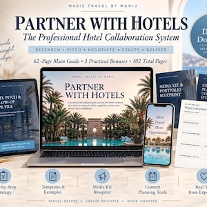 May include: A digital download set titled Partner With Hotels, featuring a laptop, tablet, and smartphone displaying travel collaboration guides. Includes a 62-page main guide, media kit, and collaboration planner with text overlays on a desk.