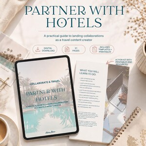 May include: A digital guide titled "Partner with Hotels" by Mariu Alonso, designed for travel content creators. The image includes a tablet displaying the guide, a printed booklet, and a notepad with a pen. The guide promises templates and printables.