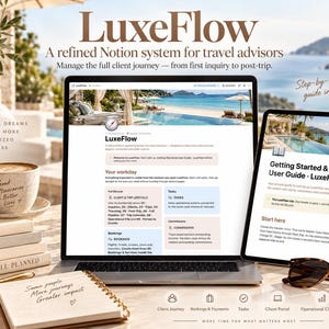 May include: A laptop and tablet displaying the LuxeFlow Notion system for travel advisors, featuring a beach resort header. The scene includes a coffee mug, stacked books labeled Travel, Clients, Freedom, A Life Well Planned, and a notebook.
