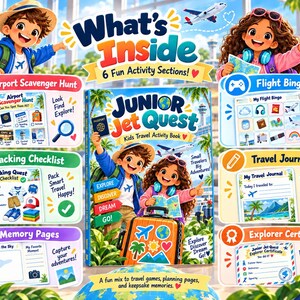 May include: A Junior Jet Quest kids travel activity book featuring a colorful cover with two children, a suitcase, and palm trees. The book includes six sections: Airport Scavenger Hunt, Flight Bingo, Packing Checklist, Travel Journal, Memory Pages, and an Explorer Certificate, all displayed with descriptive text and icons.