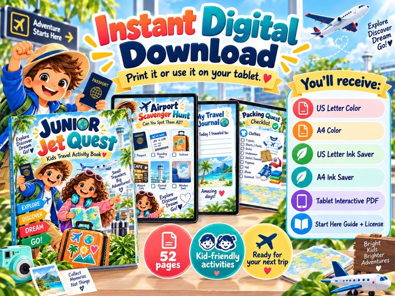 May include: A digital travel activity book for kids titled Junior Jet Quest, featuring illustrations of children with passports and luggage. Includes an airport scavenger hunt, travel journal, and packing checklist, with options for US Letter and A4 formats.