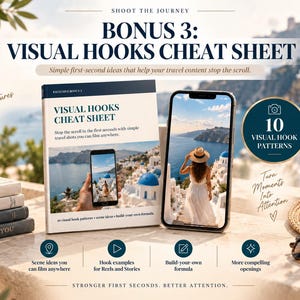 May include: A digital guide titled Visual Hooks Cheat Sheet featuring a stack of books, a smartphone displaying a travel scene, and a circular badge with the text 10 Visual Hook Patterns. The guide includes text about travel content and filming.