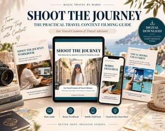 Travel Content Filming Guide for Creators & Travel Advisors | Shoot the Journey + 3 Bonuses | Digital Download