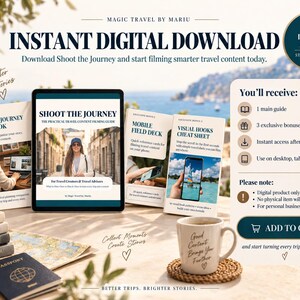 May include: A digital product bundle featuring the Shoot the Journey travel content guide, a workbook, a mobile field deck, and a visual hooks cheat sheet. Includes a coffee mug, a passport, and a map on a table with text overlays detailing download access.