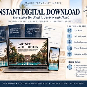 May include: A digital download set for travel creators featuring a laptop, tablet, and smartphone displaying hotel partnership guides. Includes text: Instant Digital Download, Partner with Hotels, 5 PDF files, 102 total pages, and usage notes.