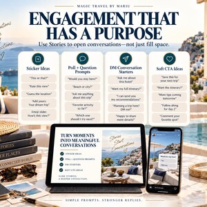 May include: An educational graphic titled Engagement That Has A Purpose, featuring lists of social media prompts like Sticker Ideas, Poll + Question Prompts, DM Conversation Starters, and Soft CTA Ideas, displayed on a tablet and smartphone screen.