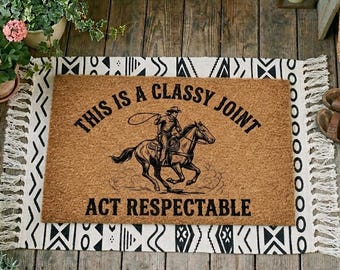Felpudo vaquero elegante, alfombra rústica de entrada del oeste, alfombra de trato respetuoso.