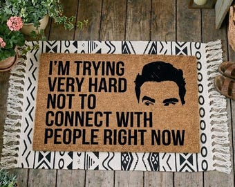 David Rose Doormat | Schitt's Creek Fan Quote Outdoor Welcome Mat