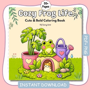 May include: A coloring book titled Cozy Frog Life Cute & Bold Coloring Book by NY Coloring World with 55+ pages. The cover features a green frog, a pink potted plant with a heart, a small house, and a purple watering can on a green lawn.