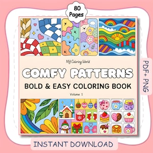 May include: A coloring book titled COMFY PATTERNS BOLD & EASY COLORING BOOK Volume 1 by NY Coloring World, featuring 80 pages of illustrations including rainbows, flowers, holiday themes, and food items. The cover displays colorful pattern samples.