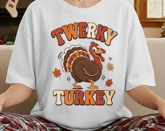 Twerky Turkey Shirt, Funny Thanksgiving Comfort Colors Tee, Friendsgiving Turkey T-Shirt, Cute Fall Dinner Party Outfit