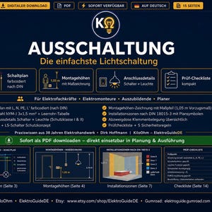 May include: A dark blue digital download featuring electrical diagrams and instructions in German. The title is "AUSSCHALTUNG" with diagrams for wiring, installation, and safety checks. Includes text and illustrations for electricians and planners.