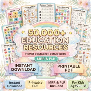 Può includere: Una raccolta di risorse educative per bambini, con tabelle dell'alfabeto, esercizi di tracciamento dei numeri e giochi di abbinamento delle forme. L'immagine mostra il testo "50,000+ EDUCATION RESOURCES" e "INSTANT DOWNLOAD | BONUS INSIDE". Risorse PDF stampabili.