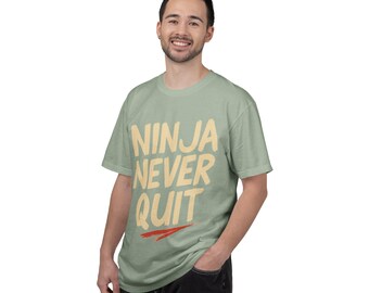 Ninja Never Quit T-shirt | Motivational Martial Arts Tee