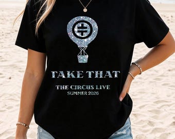 Unisex Take That Tour Shirt | The Circus Live Summer 2026 Tour Tee | Cotton T-Shirt