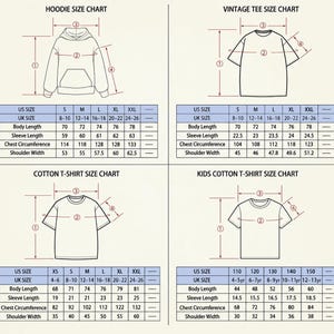 May include: A size chart graphic featuring four sections: Hoodie Size Chart, Vintage Tee Size Chart, Cotton T-Shirt Size Chart, and Kids Cotton T-Shirt Size Chart. Each section includes a line drawing of the garment with numbered measurement indicators.
